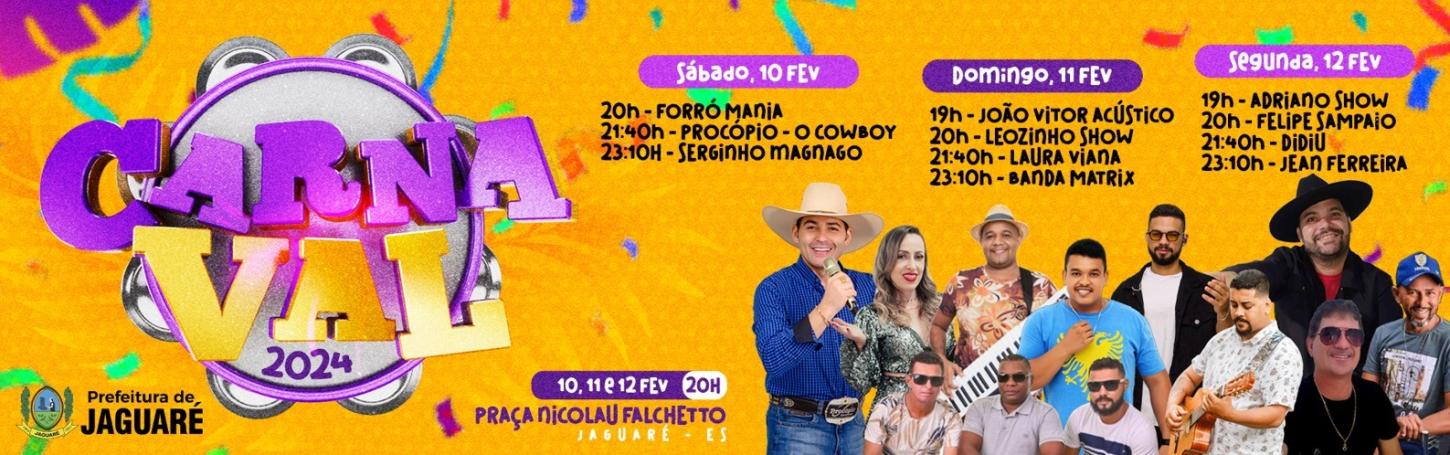 Confira a programação do Carnaval 2024 de Jaguaré